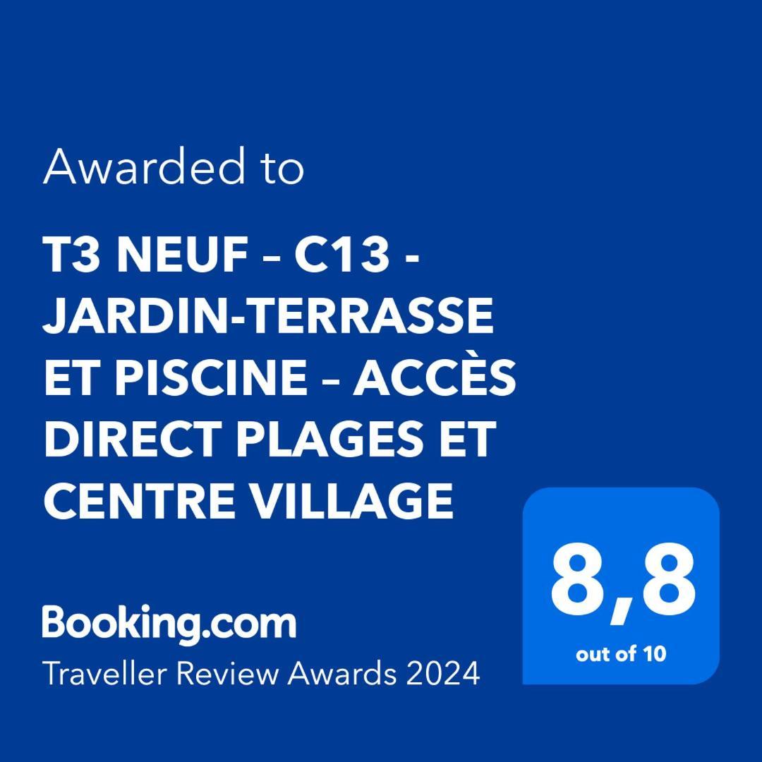 T3 Neuf - C13 - Jardin-Terrasse Et Piscine - Acces Direct Plages Et Centre Village Сен-Сир-сюр-Мер Экстерьер фото